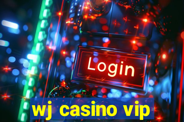 wj casino vip